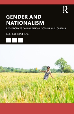 Gender and Nationalism - Gauri Mishra