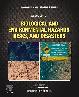 Biological and Environmental Hazards, Risks, and Disasters - 