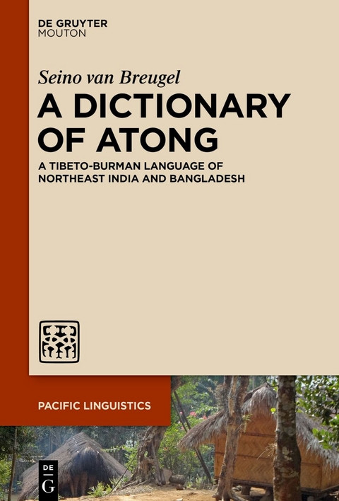 A Dictionary of Atong - Seino Van Breugel