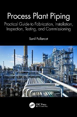 Process Plant Piping - Sunil Pullarcot