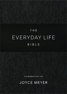 Everyday Life Bible: Black LeatherLuxe® - Joyce Meyer