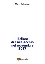 Il clima di Casalecchio nel novembre 2017 - Mario Delmonte