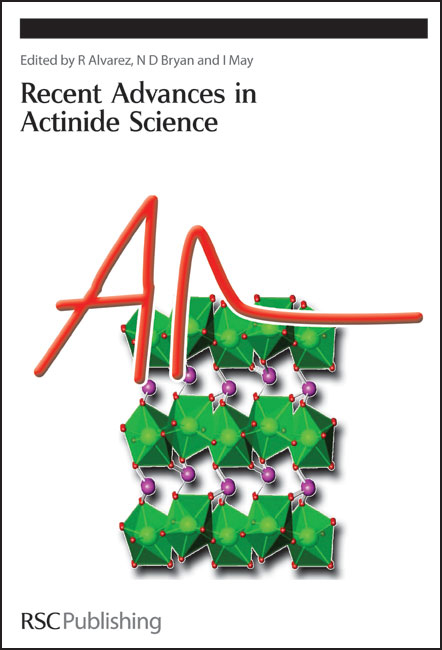 Recent Advances In Actinide Science - 