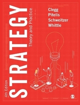Strategy - Clegg, Stewart R; Pitelis, Christos; Schweitzer, Jochen; Whittle, Andrea