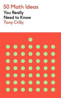 50 Math Ideas - Tony Crilly