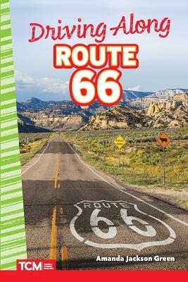 Driving Along Route 66 - Amanda Green