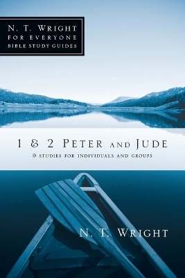 1 & 2 Peter and Jude - N. T. Wright