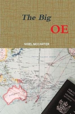 The Big OE - Nigel McCarter