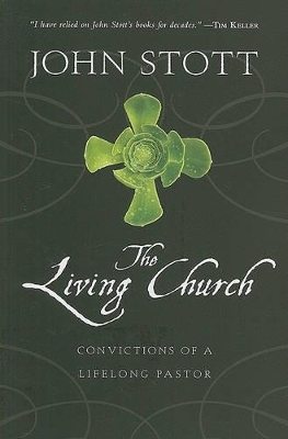 The Living Church - John Stott