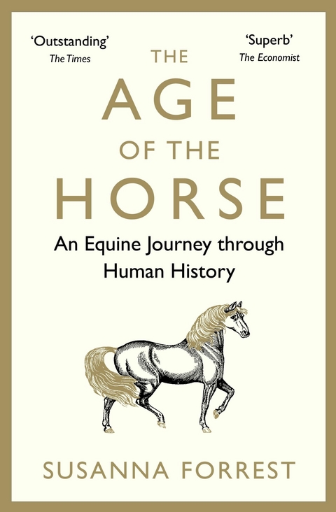 The Age of the Horse -  Susanna Forrest