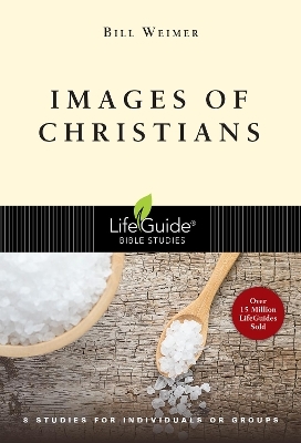 Images of Christians - Bill Weimer