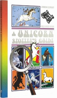 A Unicorn Spotter's Guide. - Benjamin Darling