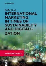 International marketing in times of sustainability and digitalization - Erika Graf