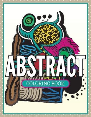 Abstract Coloring Book -  Speedy Publishing LLC