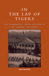 In the Lap of Tigers -  John Cleverley