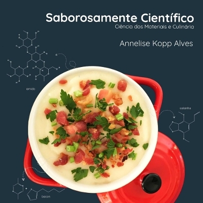 Saborosamente Científico - Annelise Kopp Alves