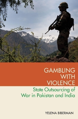 Gambling with Violence - Yelena Biberman