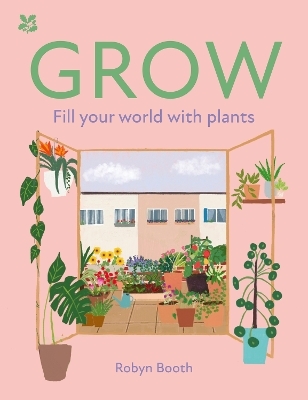 GROW - Robyn Booth,  National Trust Books