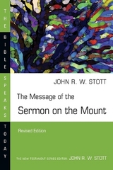 The Message of the Sermon on the Mount - Stott, John