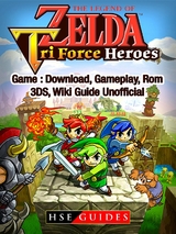 Legend of Zelda Tri Force Heroes Download, Gameplay, Rom, 3DS, Wiki Guide Unofficial -  HSE Guides