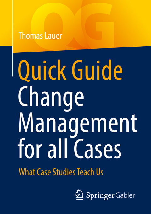 Quick Guide Change Management for all Cases - Thomas Lauer