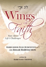 Wings of Faith: Soar Above Life's Challenges - Yosef Tropper