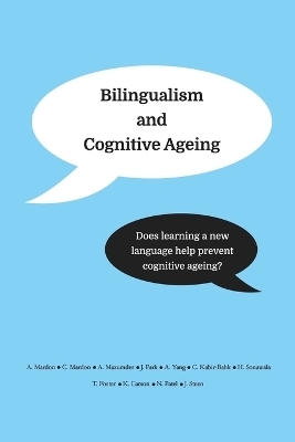 Bilingualism and Cognitive Ageing - Austin Mardon, Catherine Mardon, Ashmita Mazumder