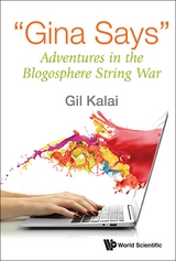 &quote;Gina Says&quote;: Adventures In The Blogosphere String War -  Kalai Gil Kalai