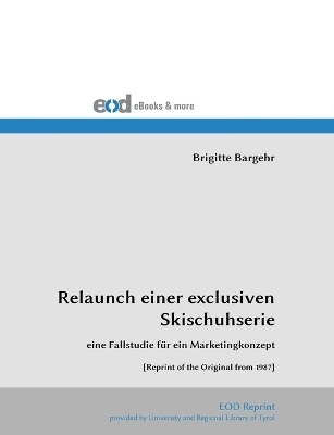 Relaunch einer exclusiven Skischuhserie - Brigitte Bargehr