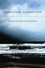 Mandatory Evacuation -  Makuck Peter