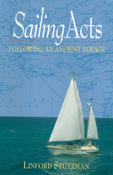 Sailing Acts -  Linford Stutzman