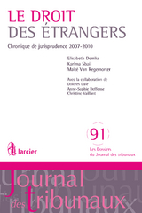 Droit des étrangers - Elisabeth Derriks, Karima Sbai, Maïté Van Regemorter