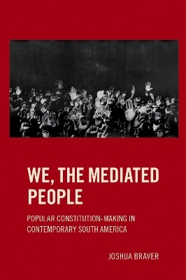 We the Mediated People - Joshua Braver