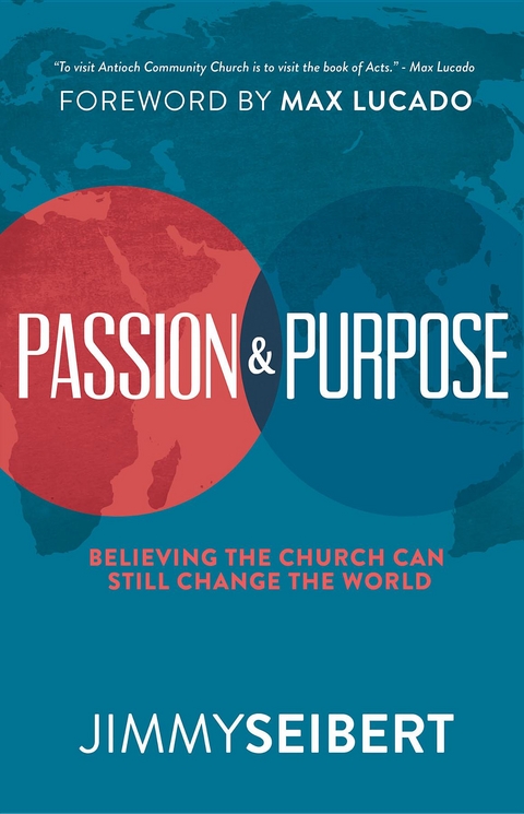 Passion & Purpose - Jimmy Seibert