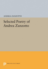 Selected Poetry of Andrea Zanzotto -  Andrea Zanzotto