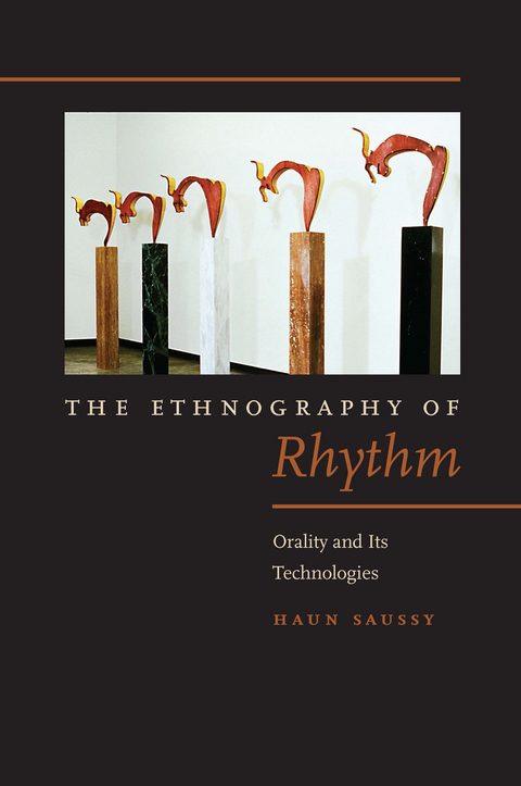 The Ethnography of Rhythm - Haun Saussy