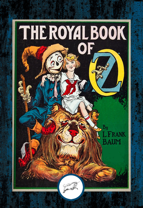 Royal Book of Oz -  L. Frank Baum,  Ruth Plumly Thompson