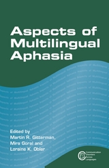 Aspects of Multilingual Aphasia - 