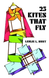 25 Kites That Fly -  Leslie Hunt