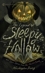 The Legend Of Sleepy Hollow - Irving, Washington