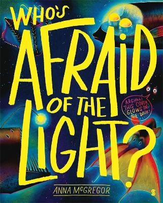 Who's Afraid of the Light - Anna McGregor