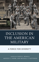 Inclusion in the American Military - 