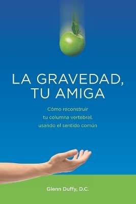 La gravedad, tu amiga - Glenn Patrick Duffy DC