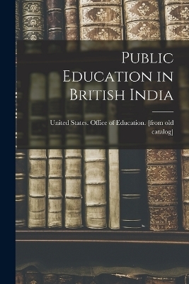 Public Education in British India - 