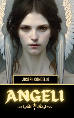 Angeli - Joseph Condello