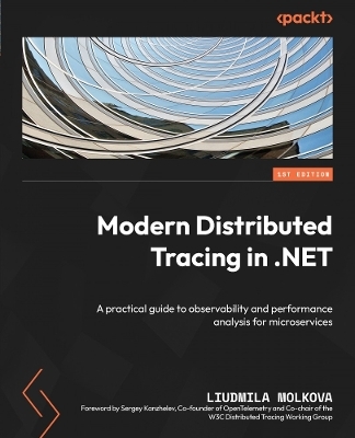 Modern Distributed Tracing in .NET - Liudmila Molkova