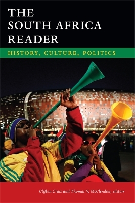 The South Africa Reader - 