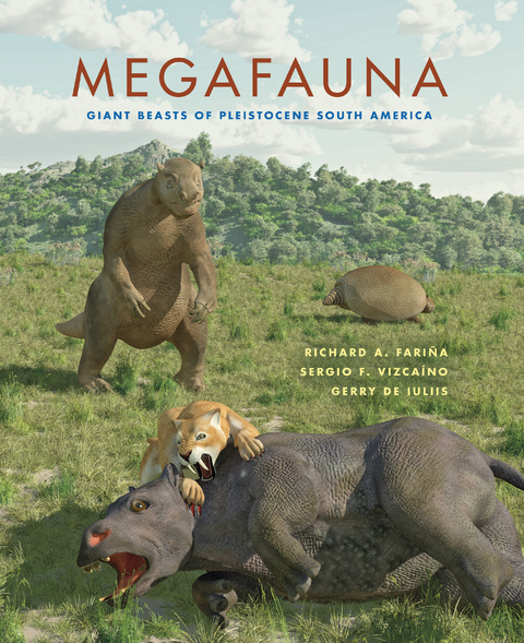 Megafauna -  Richard A. Farina,  Gerry De Iuliis,  Sergio F. Vizcaino