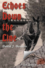 Echoes Down the Line -  David J Boulton