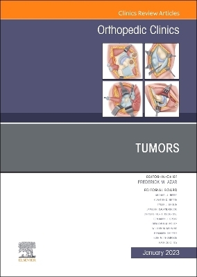 Tumors, An Issue of Orthopedic Clinics - 